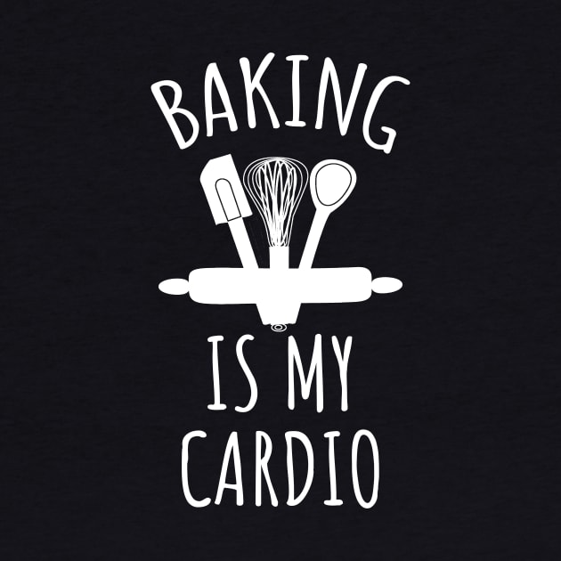 Baking is my cardio by LunaMay